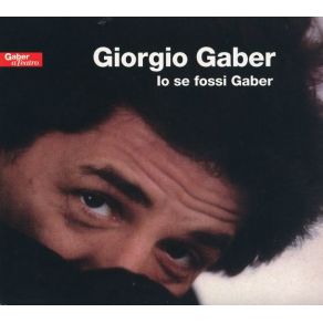 Download track Cosa Mi Sono Perso Giorgio Gaber