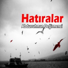 Download track Ağlamak Neye Yarar Abdurrahman Değirmenci