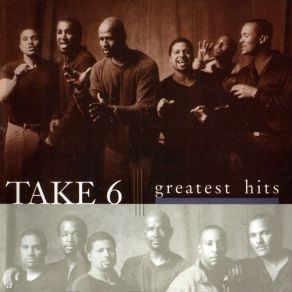 Download track Biggest Part Of Me Take 6