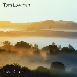 Download track Collector's Item (Live) Tom Lowman