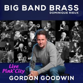 Download track Swingin For The Fences (Live) Big Band Brass De Dominique Rieux