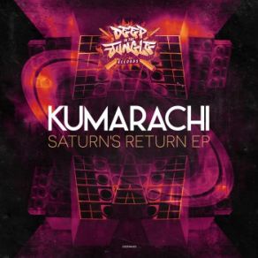 Download track Saturn's Return KumarachiVeak