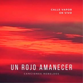 Download track Canción Urgente Para Nicaragua (En Vivo) Mariano SaraviaCalle Vapor