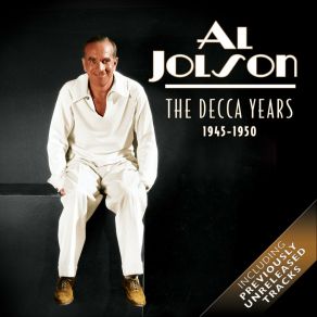 Download track You Made Me Love You (Alternative Take) Al Jolson