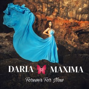 Download track Forever For Now Daria Maxima