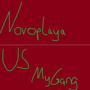 Download track US My Gang Novoplaya