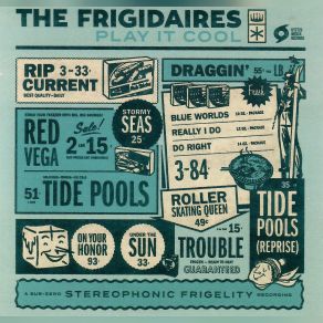 Download track Tide Pools (Reprise) The Frigidaires