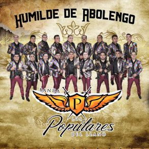 Download track Amigos De Mocorito (En Vivo) Banda Los Populares Del Llano