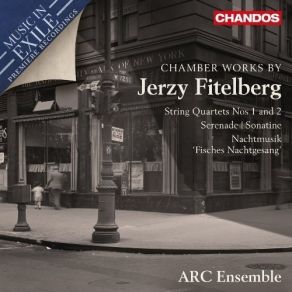 Download track 5. String Quartet No. 1 - V. Presto Jerzy Fitelberg