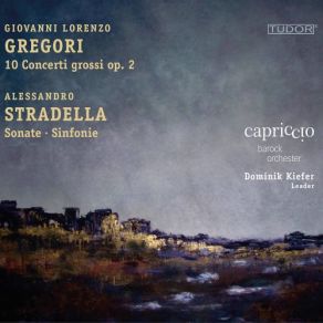 Download track Concerto Grosso In E Major, Op. 2 No. 7 Capriccio Barockorchester, Dominik Kiefer