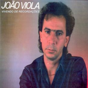 Download track Deixa Meu Bem João Viola