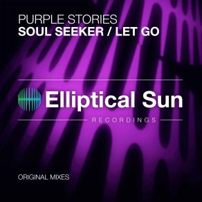 Download track Let Go (Extended Mix) Purple Stories