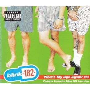 Download track What'S My Age Again Blink - 182