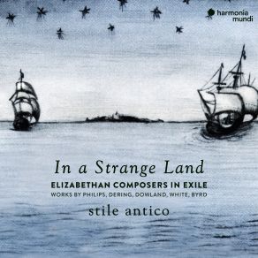 Download track John Dowland: In This Trembling Shadow Stile Antico