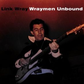 Download track Right Turn Link Wray