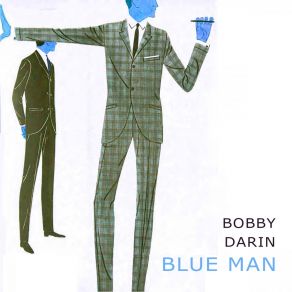 Download track I Guess I'm Good For Nothing But The Blues Bobby Darin