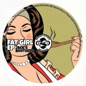 Download track Fat Girl (Original Mix) Jack's Brothers