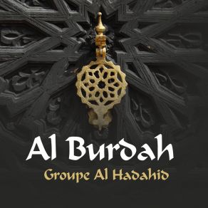 Download track Al Burdah, Pt. 1 Groupe Al Hadahid