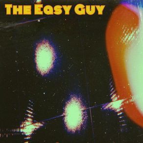 Download track Tell Me (Alternate Version) The Easy Guy