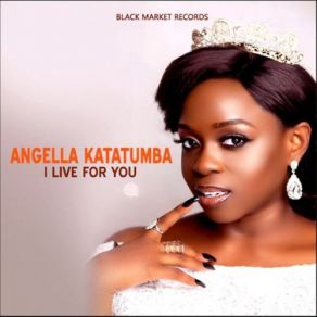 Download track Out Of My Mind Angella Katatumba