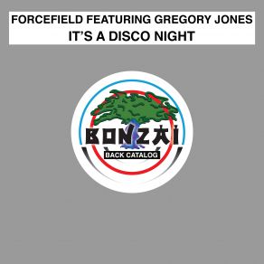 Download track It's A Disco Night (Radio Edit) Gregory Jones, The Forcefield