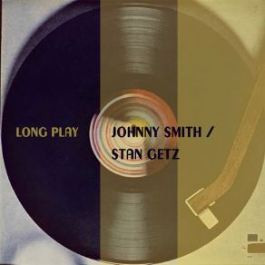 Download track Jaguar Johnny Smith, Stan Getz