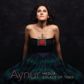 Download track Hedûr Aynur