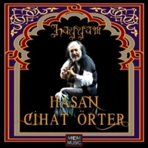 Download track Hayyam I Hasan Cihat Örter