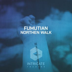 Download track Northen Walk Fumutian