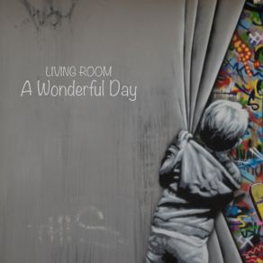 Download track A Wonderful Day Living Room