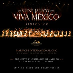 Download track México Lindo Y Querido (En Vivo Desde El Auditorio Telmex) Mariachi Internacional CHG De Gamaliel Contreras Huerta