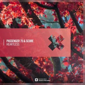 Download track Heartless Original Mix Score, Passenger 75