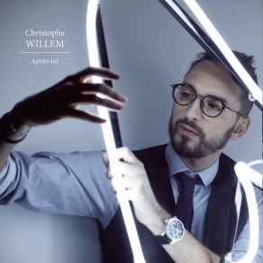 Download track Après Toi (Live) Christophe Willem