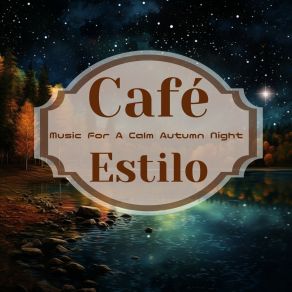 Download track Serene Jazz Under The Stars Café Estilo