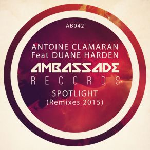 Download track Spotlight (DJ Kone & Marc Palacios Remix) Antoine Clamaran, Duane Harden