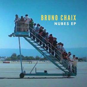 Download track Nubes Bruno Chaix