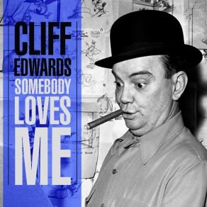 Download track Good Little Bad Little You Cliff Edwards