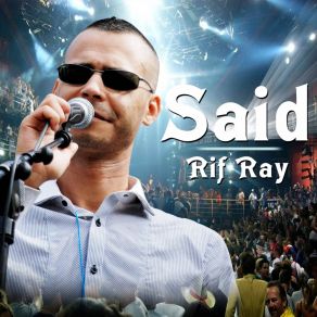 Download track Souhaila Said Rif Ray