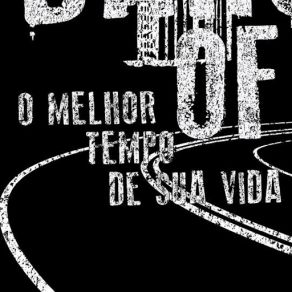 Download track O Melhor Tempo De Sua Vida Dance Of Days