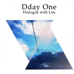 Download track Yesterday's Over Dday One