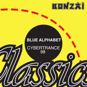 Download track Cybertrance (Club Mix 98) Blue Alphabet