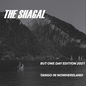 Download track But One Day (Edition 2021) The Shagal