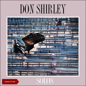 Download track Don't Worry 'Bout Me Don Shirley