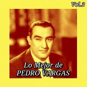 Download track A Donde Va Nuestro Amor Pedro Vargas