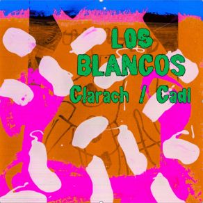 Download track Clarach Los Blancos