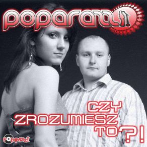 Download track Czy Zrozumiesz To (Fox Radio Club Mix) Poparazzi