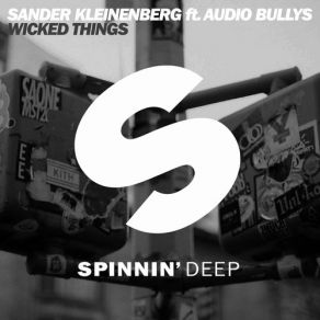 Download track Wicked Things (Original Mix) Audio Bullys, Sander Kleinenberg