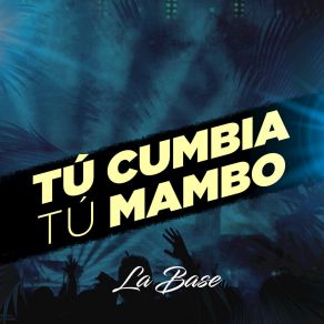 Download track Muchacha Enamorada La Base