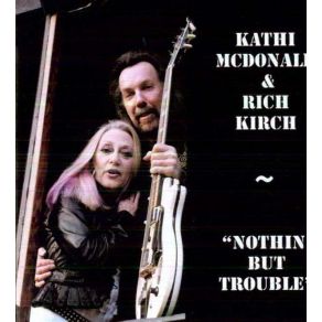 Download track Baby What You Want Me To Do Kathi McDonald, Rich Kirch