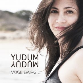 Download track Yudum Yudum (Remix) Müge Emirgil